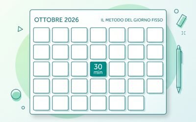 Il metodo del giorno fisso: organizzare l'anno quando lavori in proprio Il metodo del giorno fisso: organizzare l'anno quando lavori in proprio
